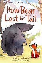 Usboren First Reading How Bear Lost His Tail