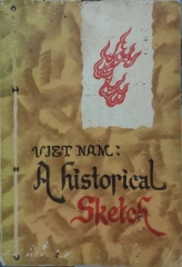 Vietnam a Historical Sketch