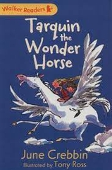 Walker Readers Tarquin the Wonder Horse