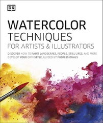 Watercolour Techniques For Artists And Illustrators