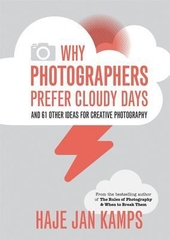 Why photographers prefer cloudy days