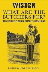 Wisden What are the Butchers for