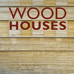 Wood House