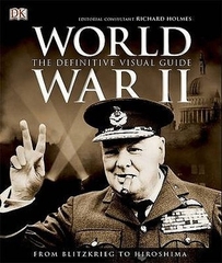 World War II: The Definitive Visual Guide