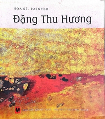 Hoạ Sĩ Painter Đặng Thu Hương