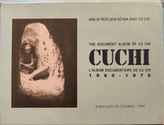 The Document Album of Cu Chi Cuchi 1960 - 1975