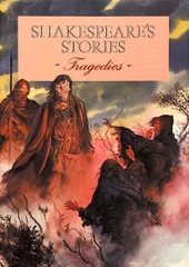 Shakespeare's Stories: Tragedies