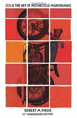 Zen & the Art of Motorcycle Maintenance