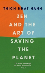 Zen And The Art Of Saving The Planet