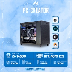 PC CREATOR i5-4070S (i5-14500, RTX 4070 SUPER 12G, Ram 32GB, SSD 512GB, 750W)