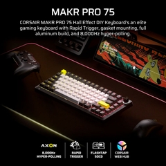 Bàn phím cơ Corsair Makr Pro 75 HE RGB Hotswap SOCD (Corsair MGX Sw)