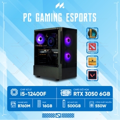 PC Gaming Esports i5-3050 (i5-12400F, RTX 3050 6GB, Ram 16GB, SSD 500GB, 550W, Win 11)