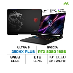 Laptop MSI Raider 16 Max HX B2WI-095VN (Ultra 9 290HX Plus, RTX 5080 16GB, RAM 64GB DDR5, SSD 2TB, 16 Inch OLED QHD+ 240Hz 100% DCI-P3, Win 11 Pro)
