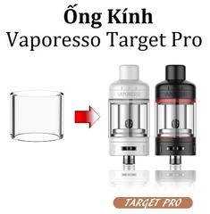 Ống Kính Thủy Tinh Cho Buồng Đốt Vaporesso Target Pro