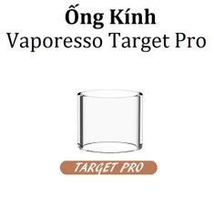 Ống Kính Thủy Tinh Cho Buồng Đốt Vaporesso Target Pro