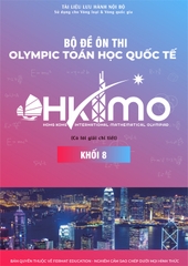 Bộ Đề Ôn Thi Olympic Toán Học Quốc Tế HKIMO - Khối 8
