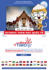 Bộ Đề Ôn Thi Olympic Toán Học Quốc Tế TIMO Khối 8