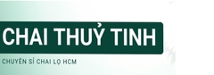 Chai Lọ HCM