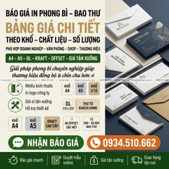 Báo Giá In Phong Bì, Bao Thư - Bảng Giá Chi Tiết Theo Khổ, Chất Liệu, Số Lượng