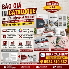 Báo Giá In Catalogue Chi Tiết Cập Nhật Mới Nhất Tại Xưởng Hà Nội