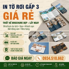 In Tờ Rơi Gấp 3 Giá Rẻ, Thiết Kế Brochure Đẹp Lấy Ngay