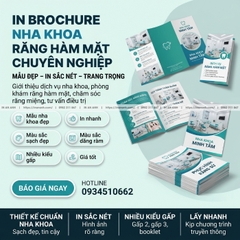 In Brochure Nha Khoa - Giới Thiệu Dịch Vụ Răng Hàm Mặt Chuyên Nghiệp