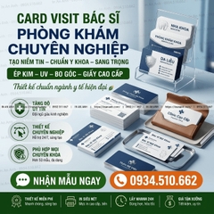 Card Visit Bác Sĩ, Phòng Khám - Chuyên Nghiệp, Tạo Niềm Tin
