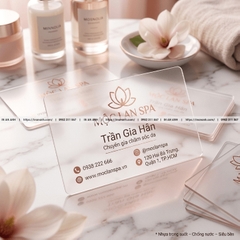 In Card Visit Nhựa Trong Suốt - Chống Nước, Siêu Bền, Độc Đáo
