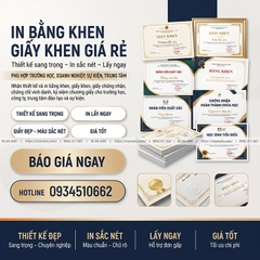 In Bằng Khen Giấy Khen Giá Rẻ Thiết Kế Sang Trọng Lấy Ngay