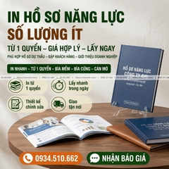 In Hồ Sơ Năng Lực Số Lượng Ít, Lấy Ngay - Từ 1 Quyển, Giá Hợp Lý