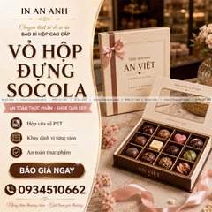 In Hộp Đựng Socola - An Toàn Thực Phẩm, Khoe Bánh Đẹp