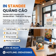 In Standee Quảng Cáo - Standee Chữ X, Cuốn, Để Bàn, Thiết Kế & In Lấy Ngay