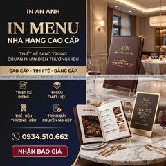 In Menu Nhà Hàng Cao Cấp - Thiết Kế Thực Đơn Sang Trọng, Chuẩn Thương Hiệu