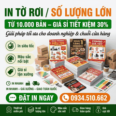 In Tờ Rơi Số Lượng Lớn - Từ 10.000 Bản, Giá Sỉ Tiết Kiệm 30%
