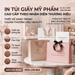 In Túi Giấy Mỹ Phẩm, Thời Trang - Đẹp, Sang, In Logo Shop