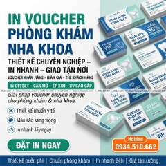 In Voucher Phòng Khám – Nha Khoa