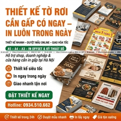 Thiết Kế Tờ Rơi Gấp Trong 24h - Cần Gấp Có Ngay, In Luôn Trong Ngày