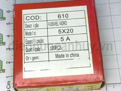 Cầu chì ống thủy tinh 5A 5x20 vì mạch lò vi sóng (lvs)