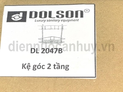 Kệ treo góc tường nhà tắm Dolson DL 2047B 2 tầng inox 304