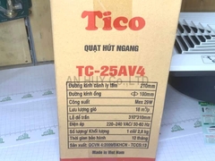 Quạt hút mùi Tico trần ngang 25AV4 lỗ mở 310x310 ống D100