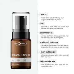 Serum DrCeutics BHA 2%+ Zinc 1% Tinh Chất Dưỡng Hỗ Trợ Giảm Mụn, Kiểm Soát Dầu Nhờn 30g