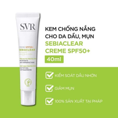 Kem chống nắng SVR làm giảm mụn SPF50+ Sebiaclear Creme SPF50+ 40ml