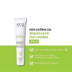 Kem Dưỡng Giảm Mụn, Thông Thoáng Lỗ Chân Lông SVR Sebiaclear Mat + Pores 40ml