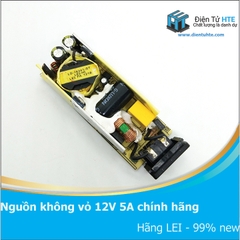 Nguồn xung không vỏ 12V 5A chính hãng