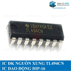 IC dao động điều khiển nguồn xung TL494 TL494CN DIP