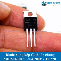 Diode xung đôi Cathode chung MBR20200 MBR20200CT 20A 200V TO-220