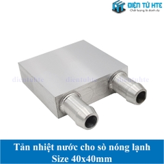 Tản Nhiệt Nước Cho Sò Nóng Lạnh 40x40