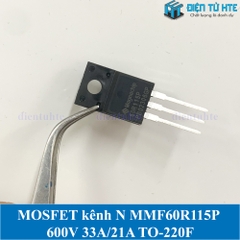 MOSFET kênh N 60R115P MMF60R115P 600V 33A/21A TO-220F