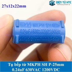 Tụ bếp từ  MKPH SH 0.24uF 630VAC 1200DC pitch 25mm Xanh dương size 27x12x22mm