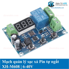 Mạch sạc xả Pin tự ngắt có bảo vệ XH-M608